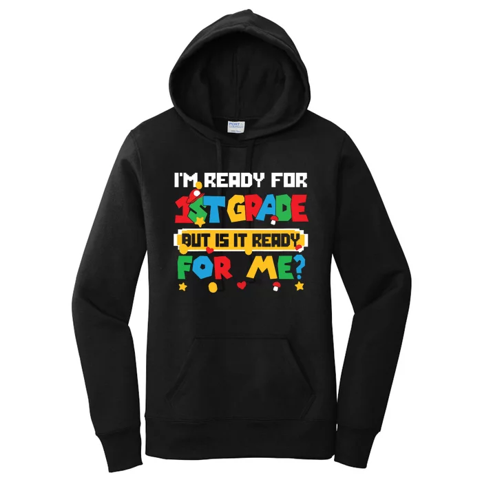 Game Gaming Im Ready For 1st Grade First Day Boy Women's Pullover Hoodie