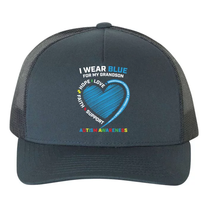 Grandma Grandpa I Wear Blue For My Grandson Autism Awareness Gift Yupoong Adult 5-Panel Trucker Hat