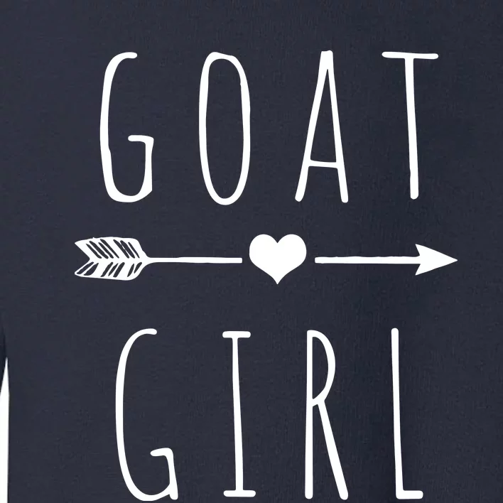 Goat Girl I Love Goats Toddler Sweatshirt