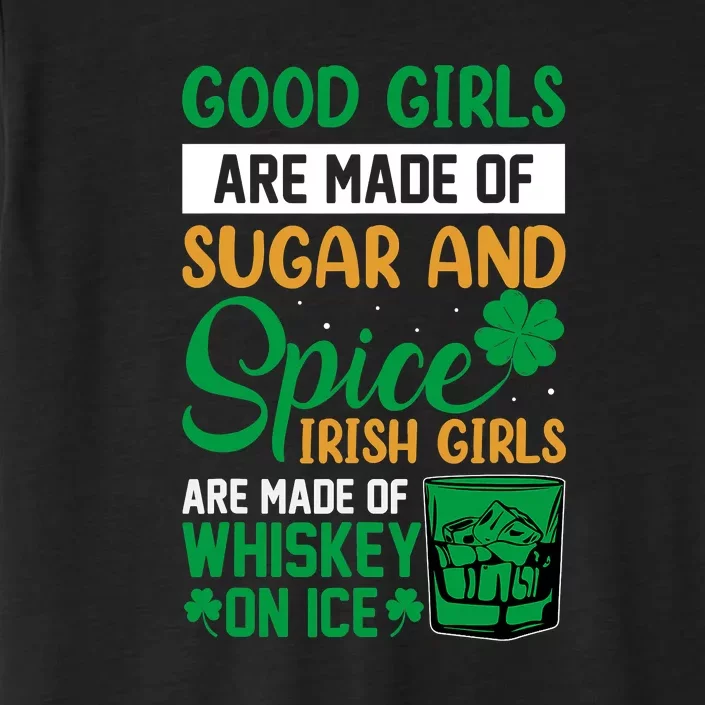 Good Girls Irish Girls Ireland Irish Proud St Patrick Day ChromaSoft Performance T-Shirt