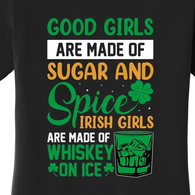 Good Girls Irish Girls Ireland Irish Proud St Patrick Day Women's T-Shirt