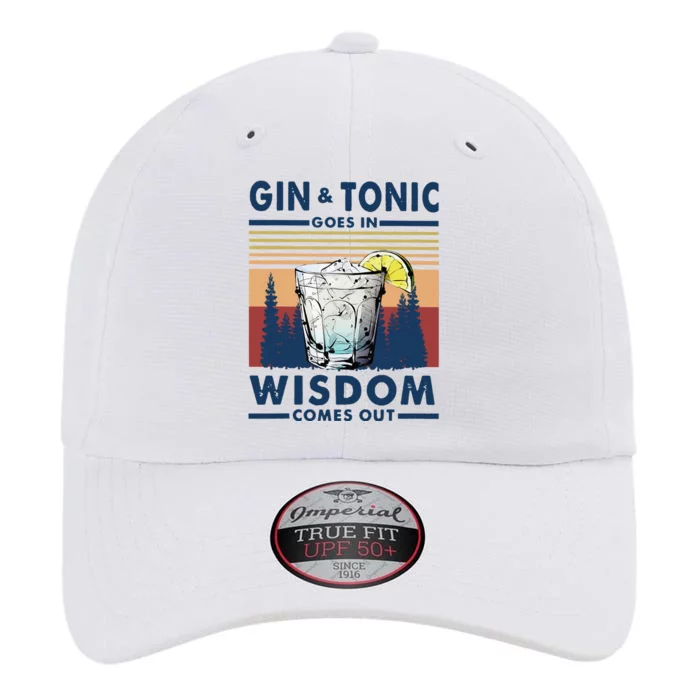 Gin Goes In Wisdom Comes Out And Tonic The Original Performance Cap