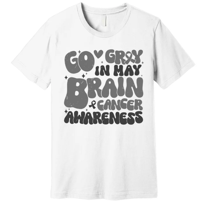 Go Gray In May Brain Tumor Cancer Awareness Day Grey Groovy Premium T-Shirt