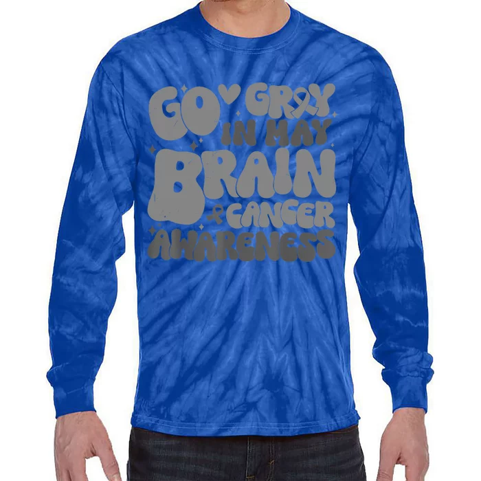 Go Gray In May Brain Cancer Awareness Gift Tie-Dye Long Sleeve Shirt