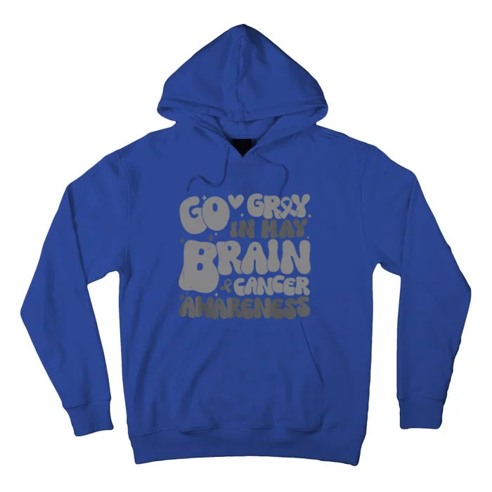 Go Gray In May Brain Cancer Awareness Gift Tall Hoodie