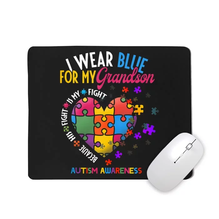 Grandma Grandpa I Wear Blue For My Grandson Autism Awareness Mousepad