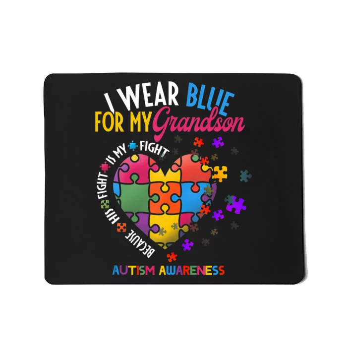 Grandma Grandpa I Wear Blue For My Grandson Autism Awareness Mousepad