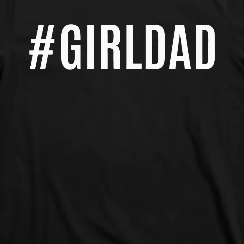 Girldad T-Shirt