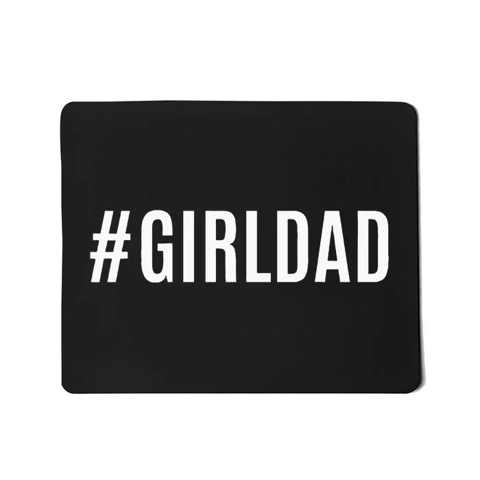 Girldad Mousepad