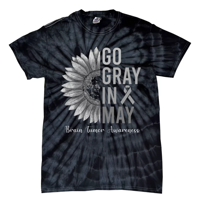 Go Gray In May Brain Tumor Cancer Awareness Gray Sunflower Tie-Dye T-Shirt