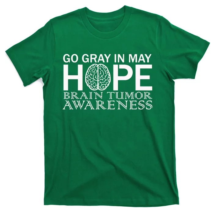 Go Gray In May Brain Cancer T-Shirt