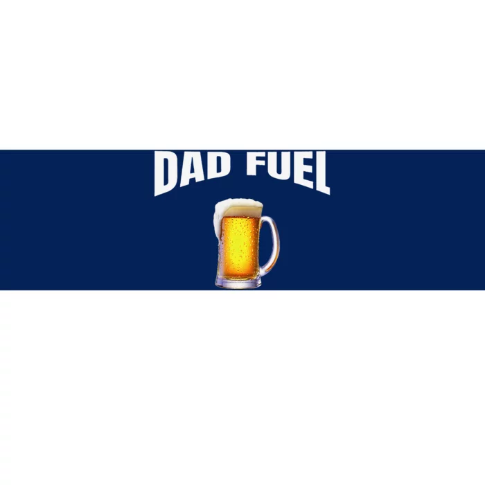 Great Gift Idea Fathers Day Birthday Dad Fuel Fun Funny Bumper Sticker