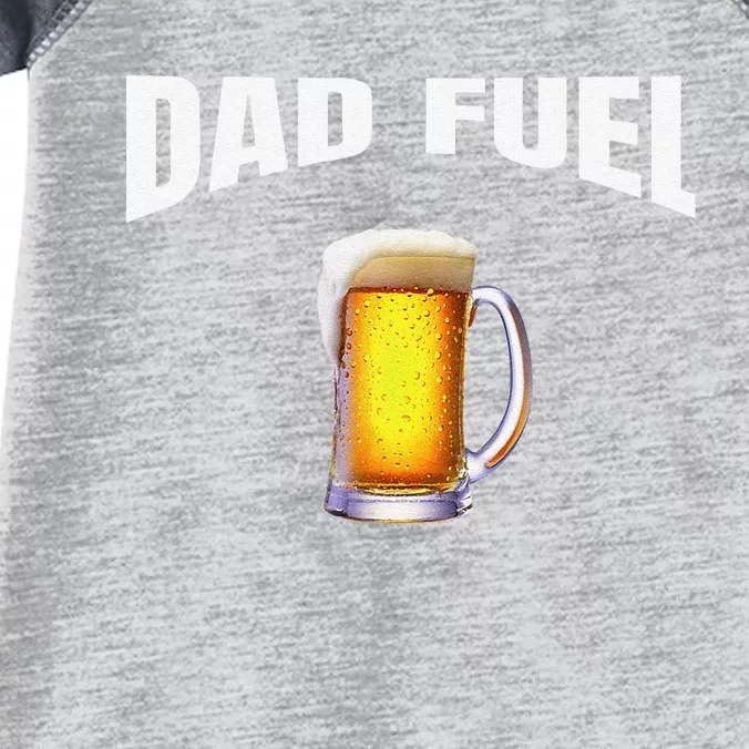 Great Gift Idea Fathers Day Birthday Dad Fuel Fun Funny Infant Baby Jersey Bodysuit