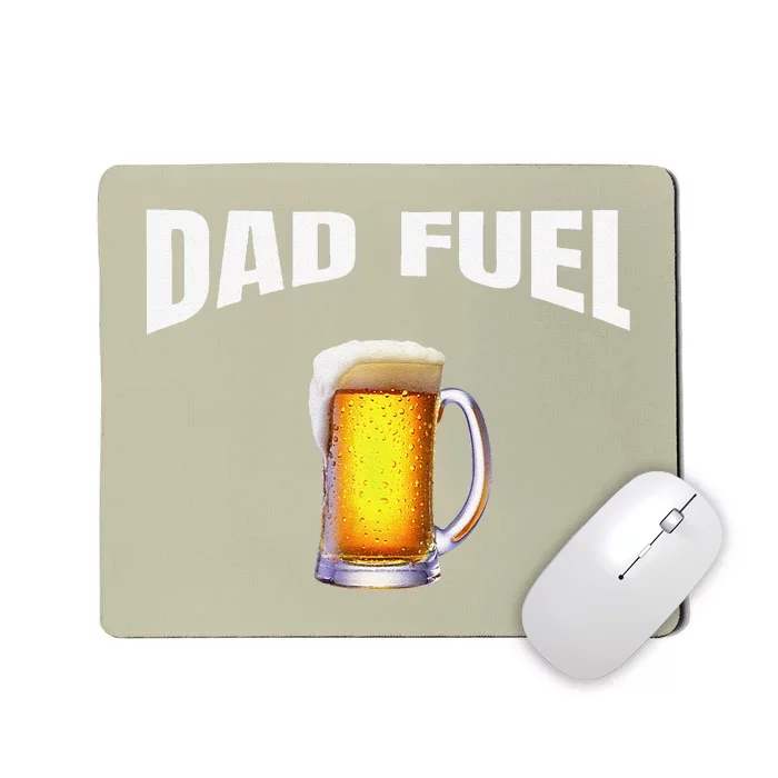 Great Gift Idea Fathers Day Birthday Dad Fuel Fun Funny Mousepad