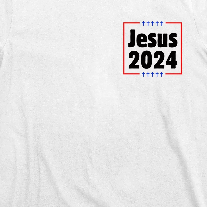 Greatest Good Jesus 2024 Front & Back T-Shirt