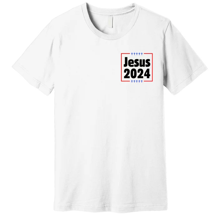 Greatest Good Jesus 2024 Front & Back Premium T-Shirt