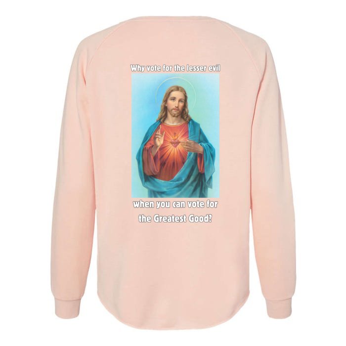 Greatest Good Jesus 2024 Front & Back Womens California Wash Sweatshirt