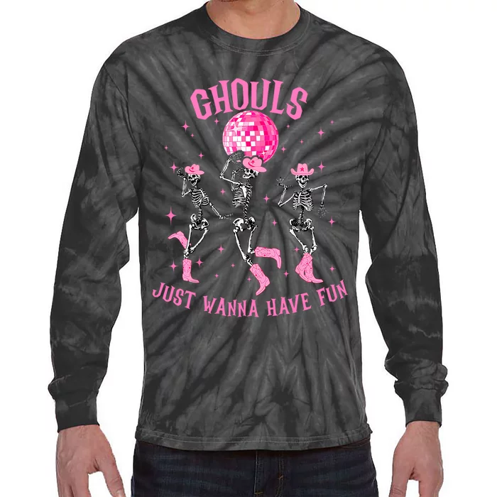 Girl Ghouls Just Wanna Have Fun Disco Party Dancing Skeleton Tie-Dye Long Sleeve Shirt