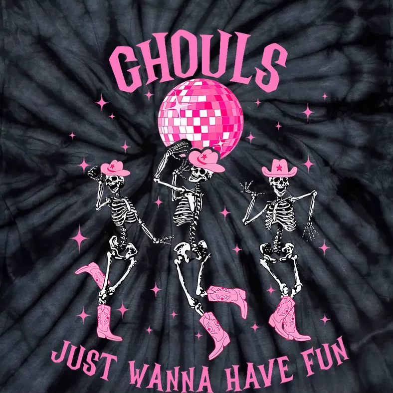 Girl Ghouls Just Wanna Have Fun Disco Party Dancing Skeleton Tie-Dye T-Shirt