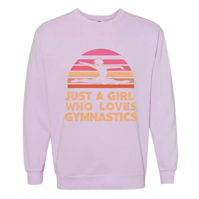 Gymnastics Gymnast Just A Who Loves Gymnastics Vintage Garment-Dyed Sweatshirt