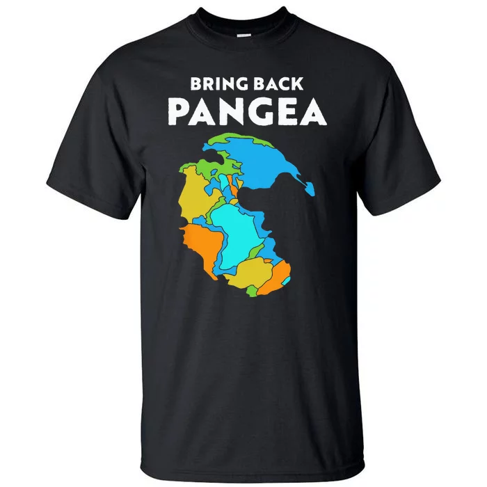 Geography Gift Kids Men Women Geology Reunite Pangea Tall T-Shirt