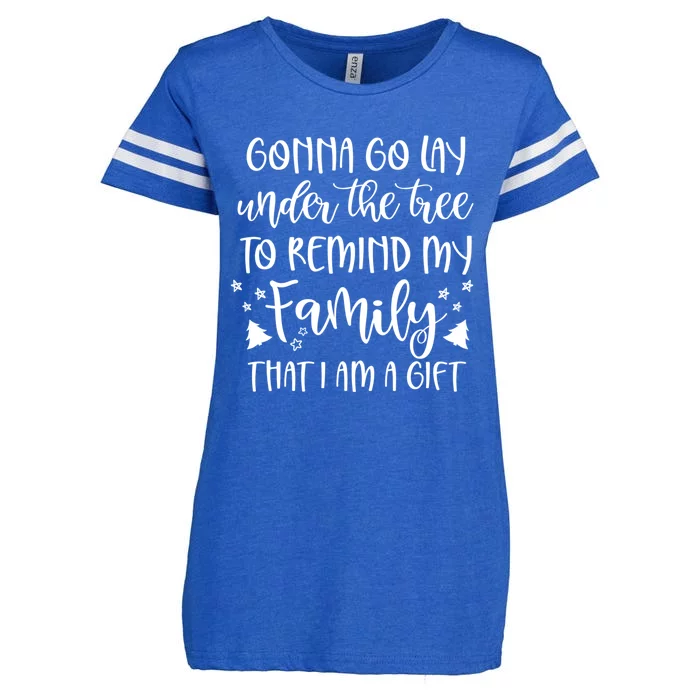 Gonna Go Lay Under The Tree To Remind My Family I Am A Gift Enza Ladies Jersey Football T-Shirt