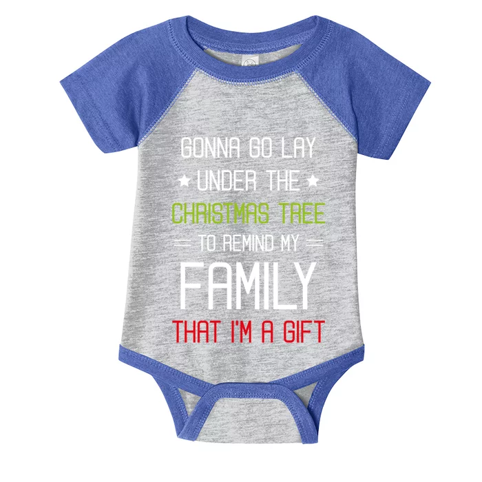 Gonna Go Lay Under The Christmas Tree Sarcastic Holiday Gift Infant Baby Jersey Bodysuit