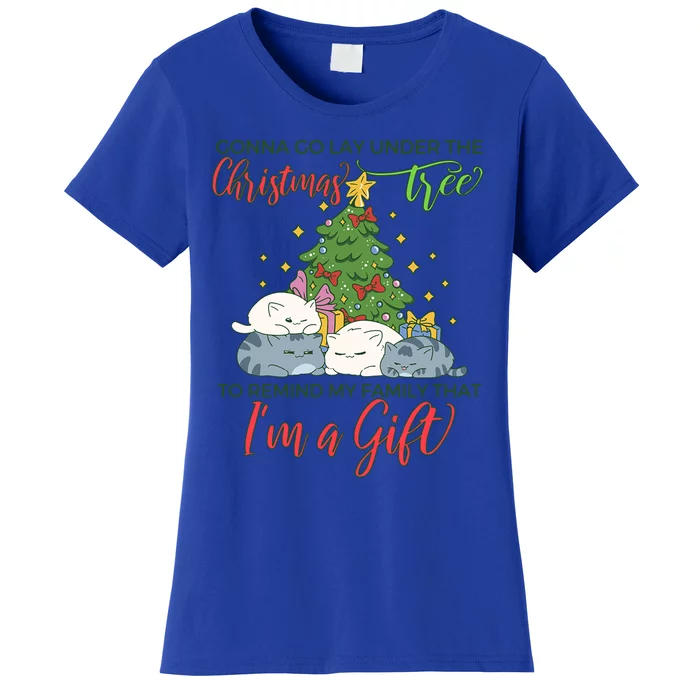 Gonna Go Lay Under The Christmas Tree Sarcastic Xmas Gift Women's T-Shirt