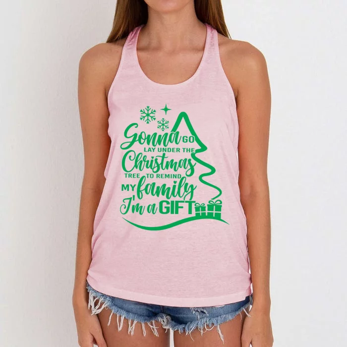 Gonna Go Lay Under The Christmas Tree To Remind My Family Gift Women's Knotted Racerback Tank