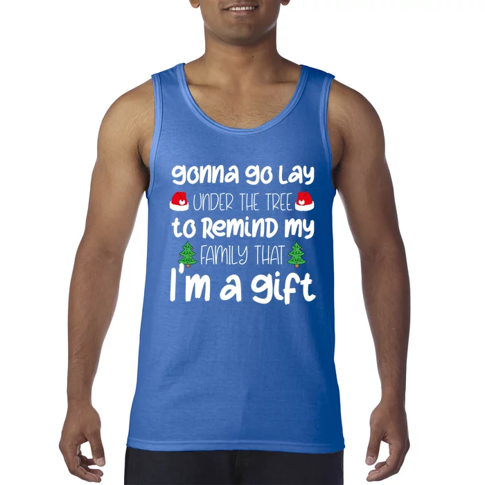 Gonna Go Lay Under The Tree Christmas Funny Xgiftmas Pajama Gift Tank Top