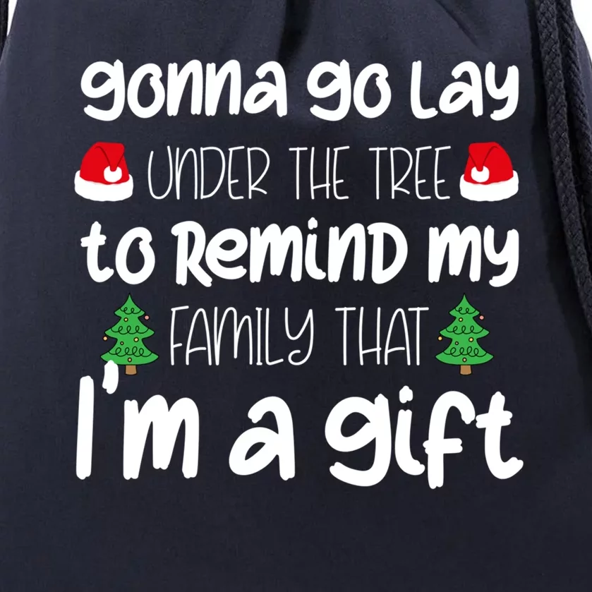 Gonna Go Lay Under The Tree Christmas Funny Xgiftmas Pajama Gift Drawstring Bag