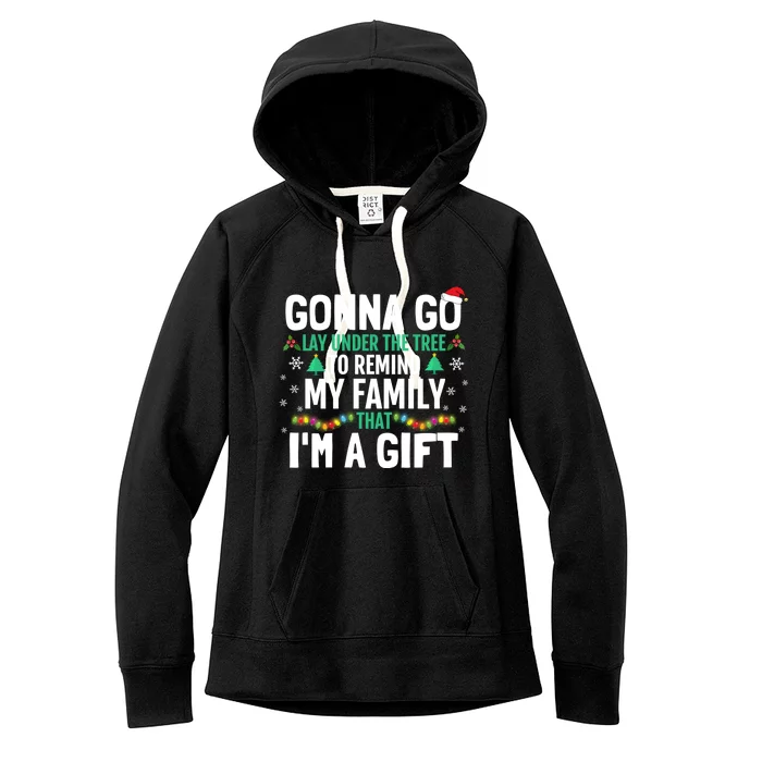 Gonna Go Lay Under The Tree Christmas Funny XMas Pajama Gift Women's Fleece Hoodie