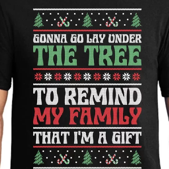 Gonna Go Lay Under The Tree Sarcastic Family Christmas Funny Gift Pajama Set