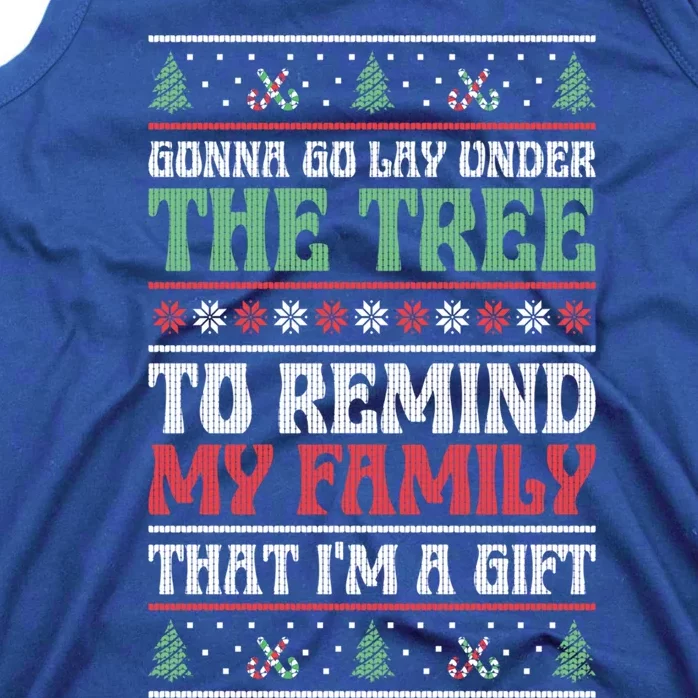 Gonna Go Lay Under The Tree Sarcastic Family Christmas Funny Gift Tank Top