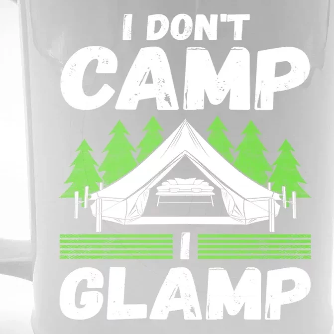 Glamper Glamp Life Outdoor I Dont Camp I Glamp Front & Back Beer Stein