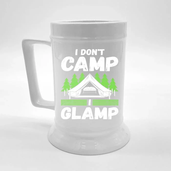 Glamper Glamp Life Outdoor I Dont Camp I Glamp Front & Back Beer Stein