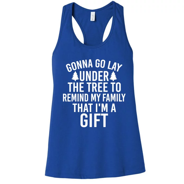 Gonna Go Lay Under The Tree To Remind My Family Gift Women's Racerback Tank