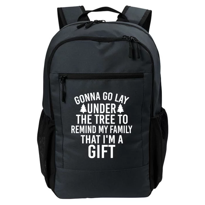 Gonna Go Lay Under The Tree To Remind My Family Gift Daily Commute Backpack