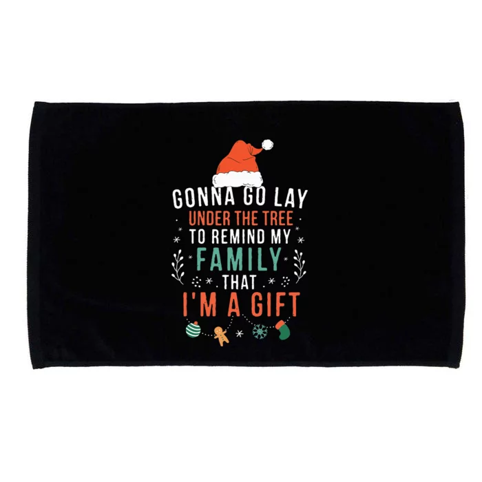 Gonna Go Lay Under The Tree to Remind My Family I'm a Gift Microfiber Hand Towel