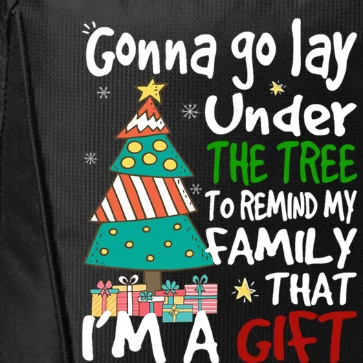 Gonna Go Lay Under The Tree To Remind My Family Christmas Cute Gift City Backpack