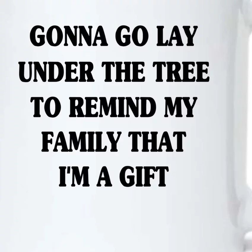 Gonna Go Lay Under The Tree To Remind My Family Funny Xmas Gift Black Color Changing Mug