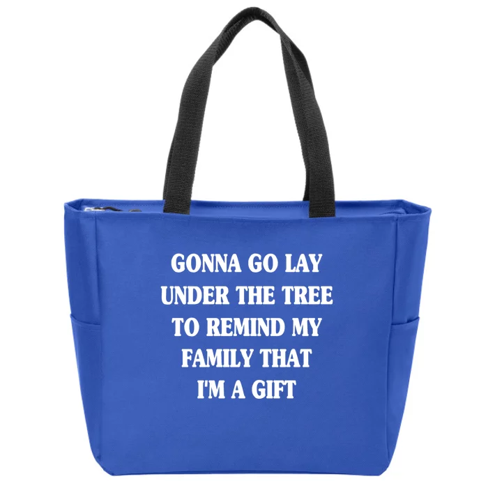 Gonna Go Lay Under The Tree To Remind My Family Funny Xmas Gift Zip Tote Bag