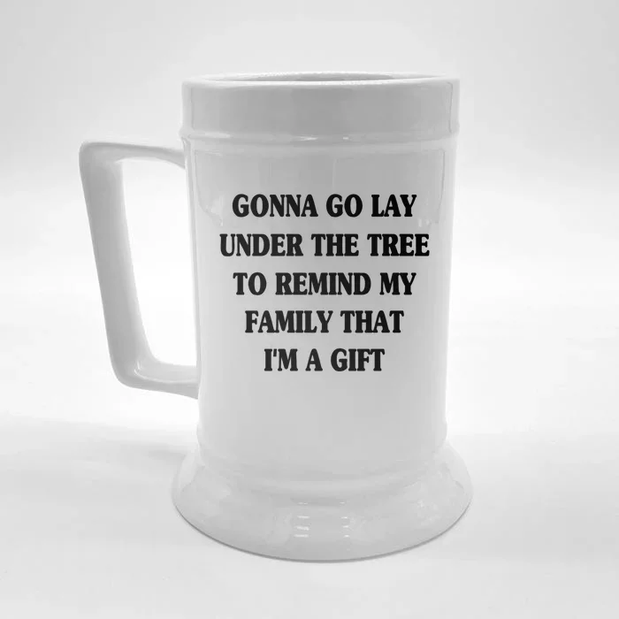 Gonna Go Lay Under The Tree To Remind My Family Funny Xmas Gift Front & Back Beer Stein