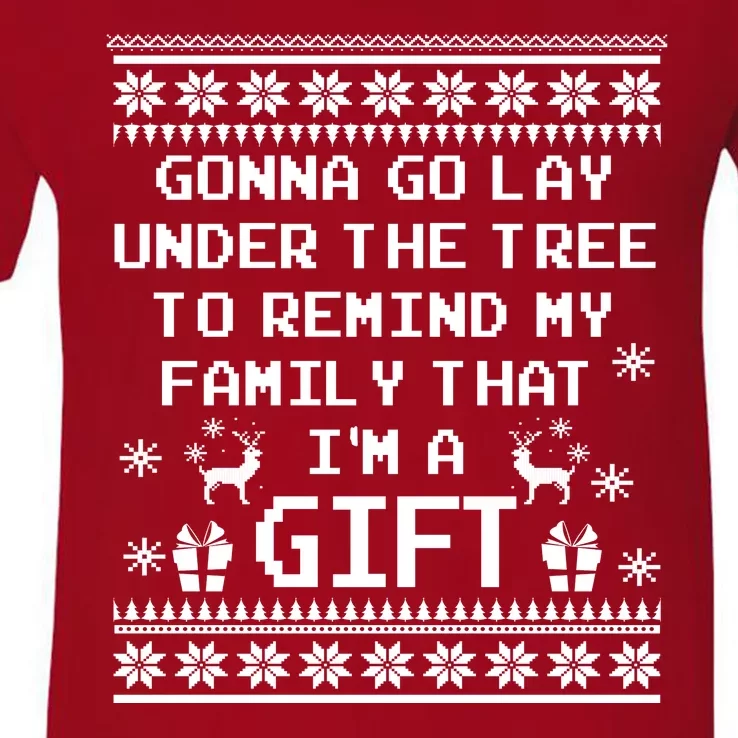 Gonna Go Lay Under The Tree To Remind My Family I Am a Gift V-Neck T-Shirt