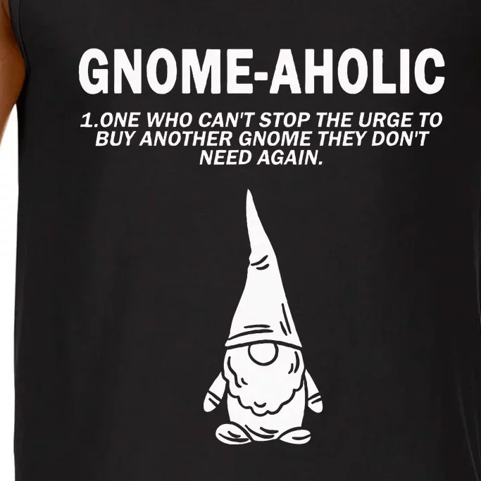 Garden Gnome Lover Gnome Aholic Funny Definition Gnomes Comfort Colors® Tank Top