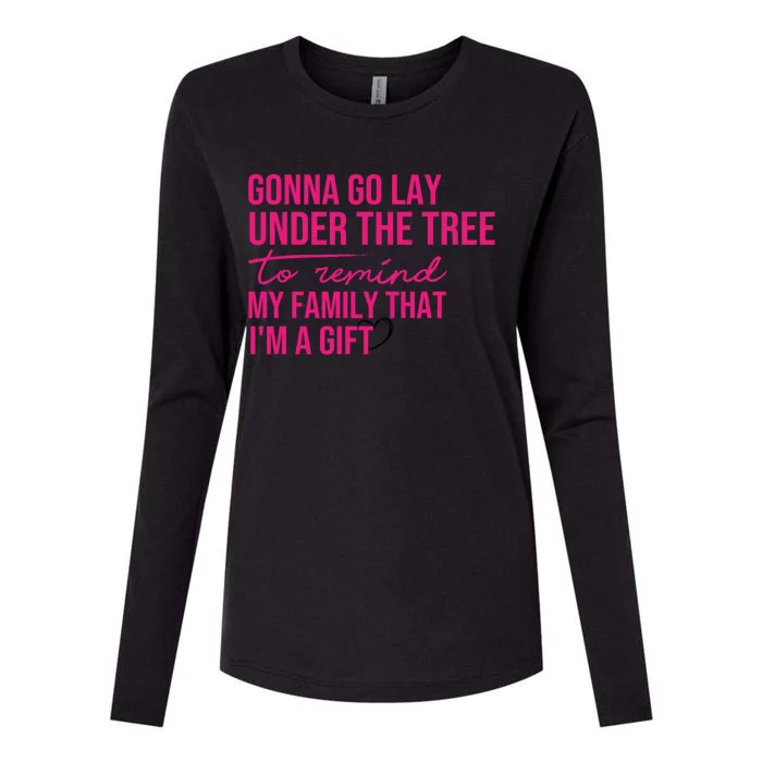 Gonna Go Lay Under The Tree To Remind My Family Christmas Funny Gift Womens Cotton Relaxed Long Sleeve T-Shirt