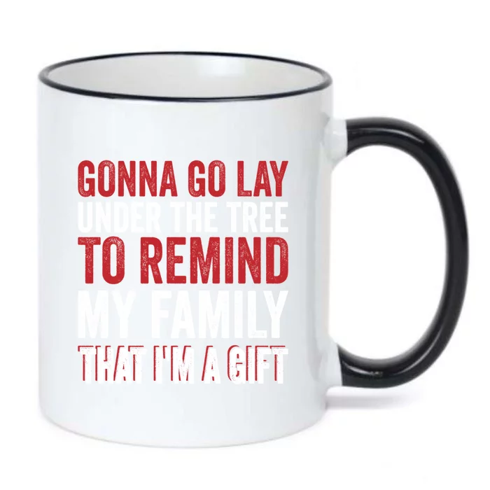 Gonna Go Lay Under Tree To Remind My Family Humor Saying Funny Gift Black Color Changing Mug