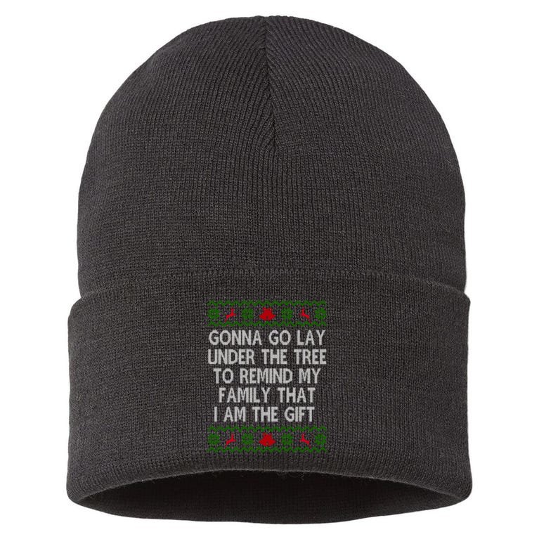 Gonna Go Lay Under The Tree To Remind My Family I Am The Gift Sustainable Knit Beanie