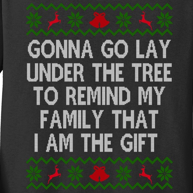 Gonna Go Lay Under The Tree To Remind My Family I Am The Gift Kids Long Sleeve Shirt