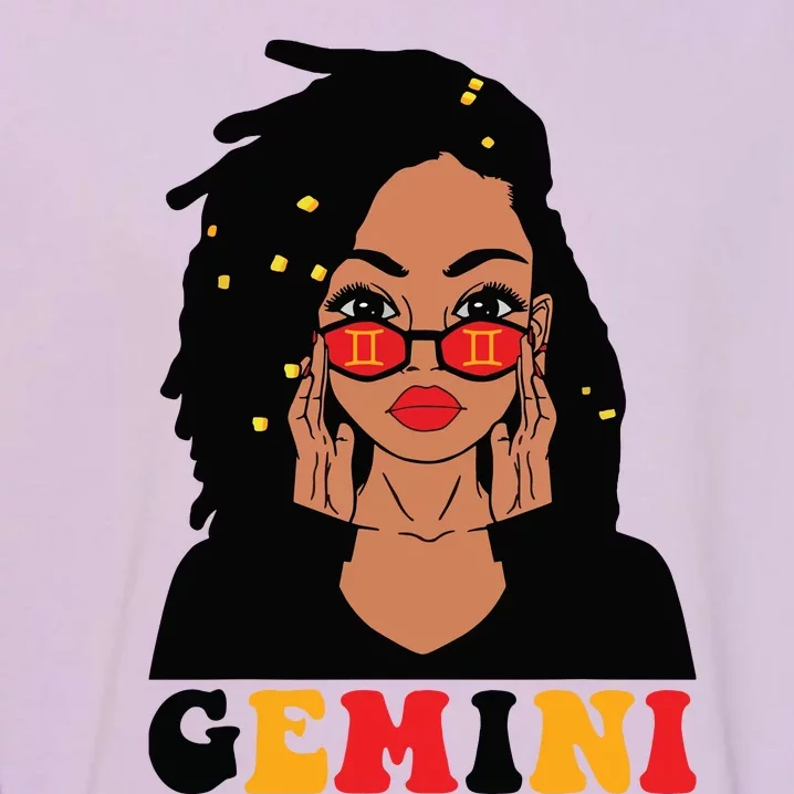 Gemini Girl Locd Woman Zodiac Signs Birthday Girl Garment-Dyed Sweatshirt